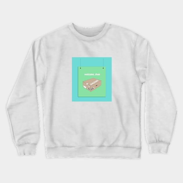 Shoes, Welcome Crewneck Sweatshirt by Kworks